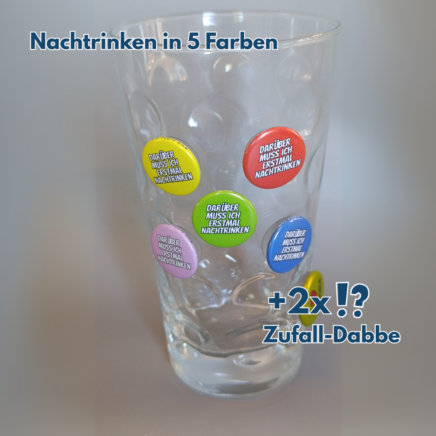 "Nachtrinken" 5+2 Dabbe